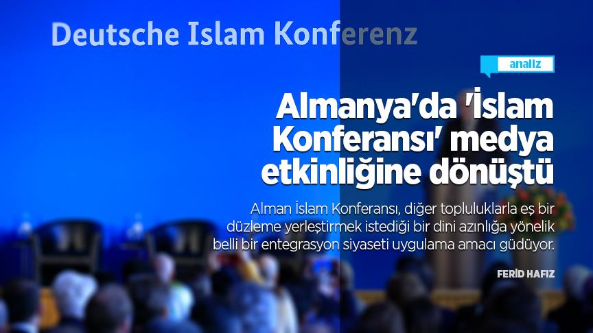 Almanya&#039;da &#039;İslam Konferansı&#039; medya etkinliğine dönüştü
