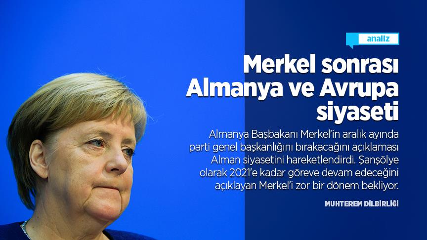 Merkel sonrası Almanya ve Avrupa