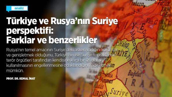 Türkiye ve Rusya’nın Suriye perspektifi